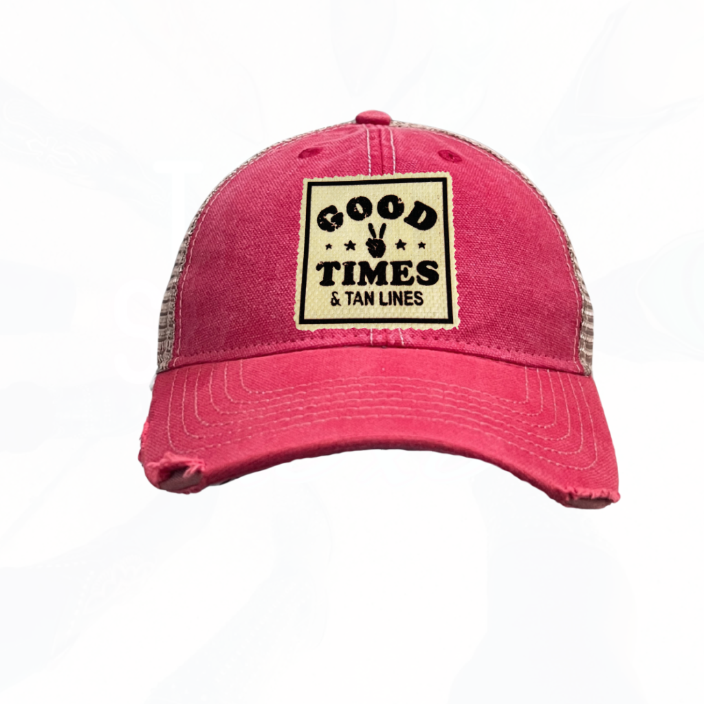 GOOD Times & Tan Lines Trucker Hats - 6 Colors