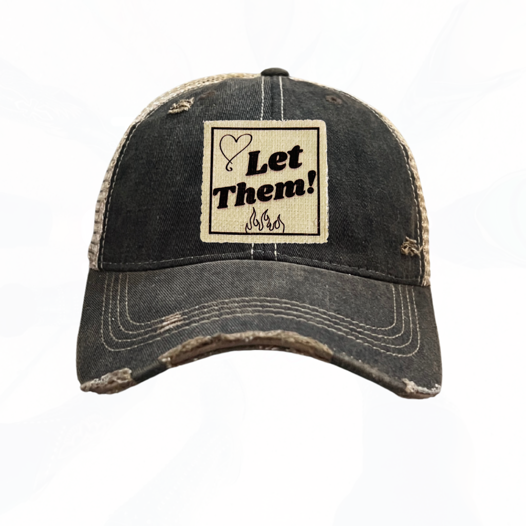 LET THEM! Fire Heart Trucker Hats - 7 Colors