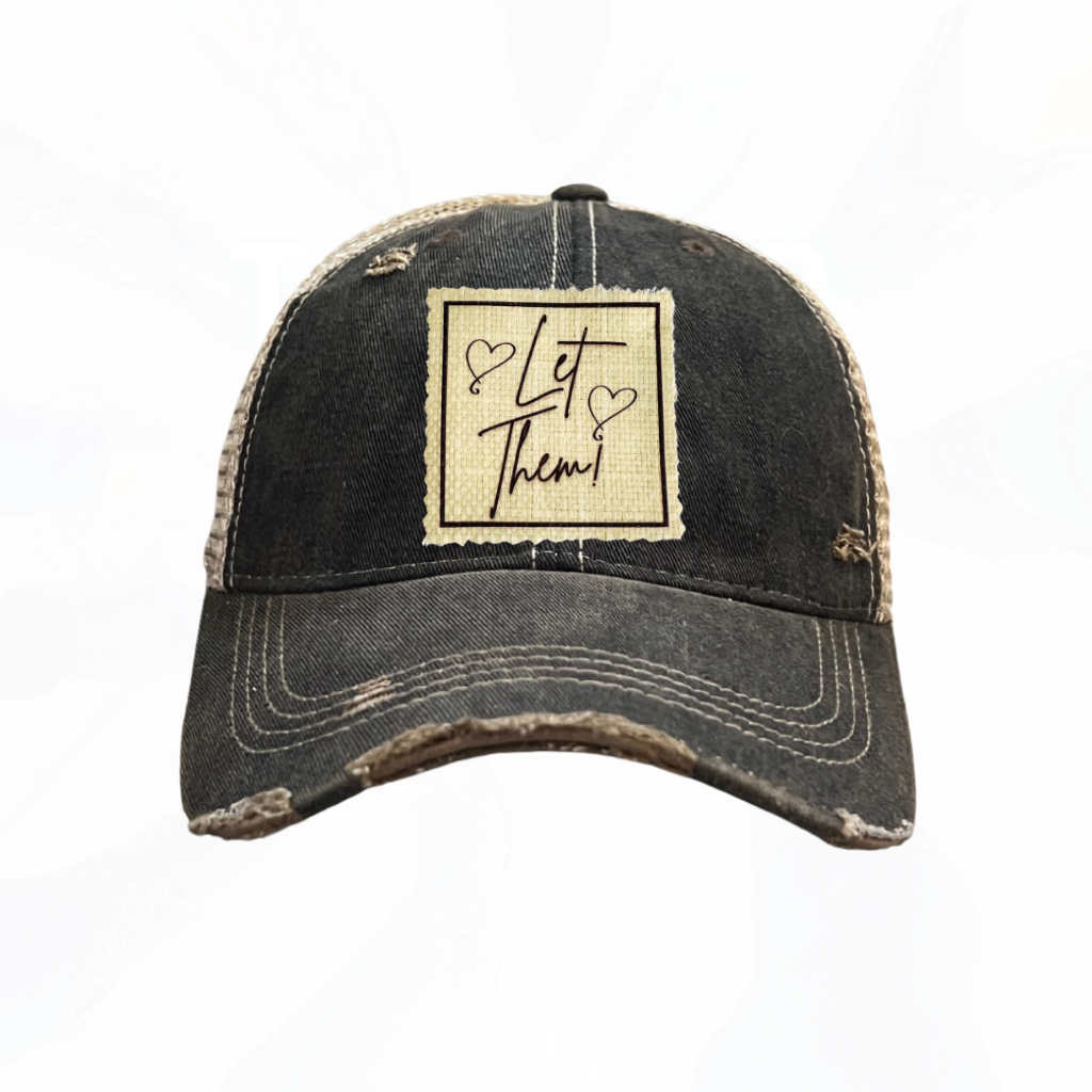 LET THEM! Trucker Hats - 6 Colors
