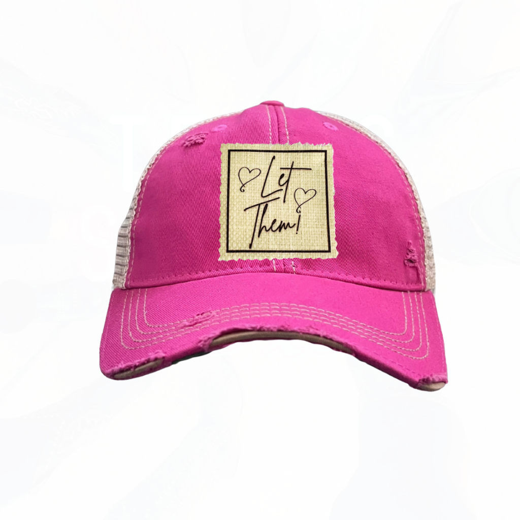 LET THEM! Trucker Hats - 6 Colors