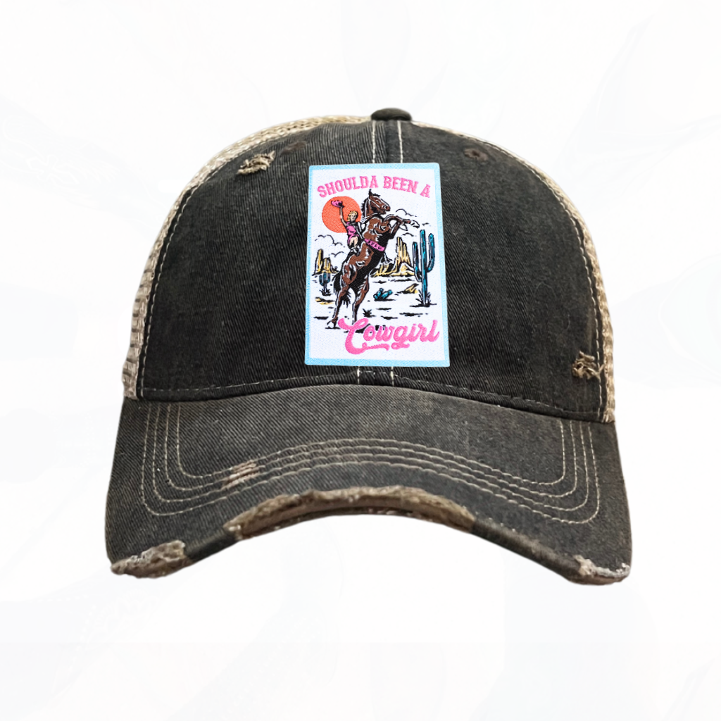 SHOULDA BEEN A Cowgirl Trucker HAT