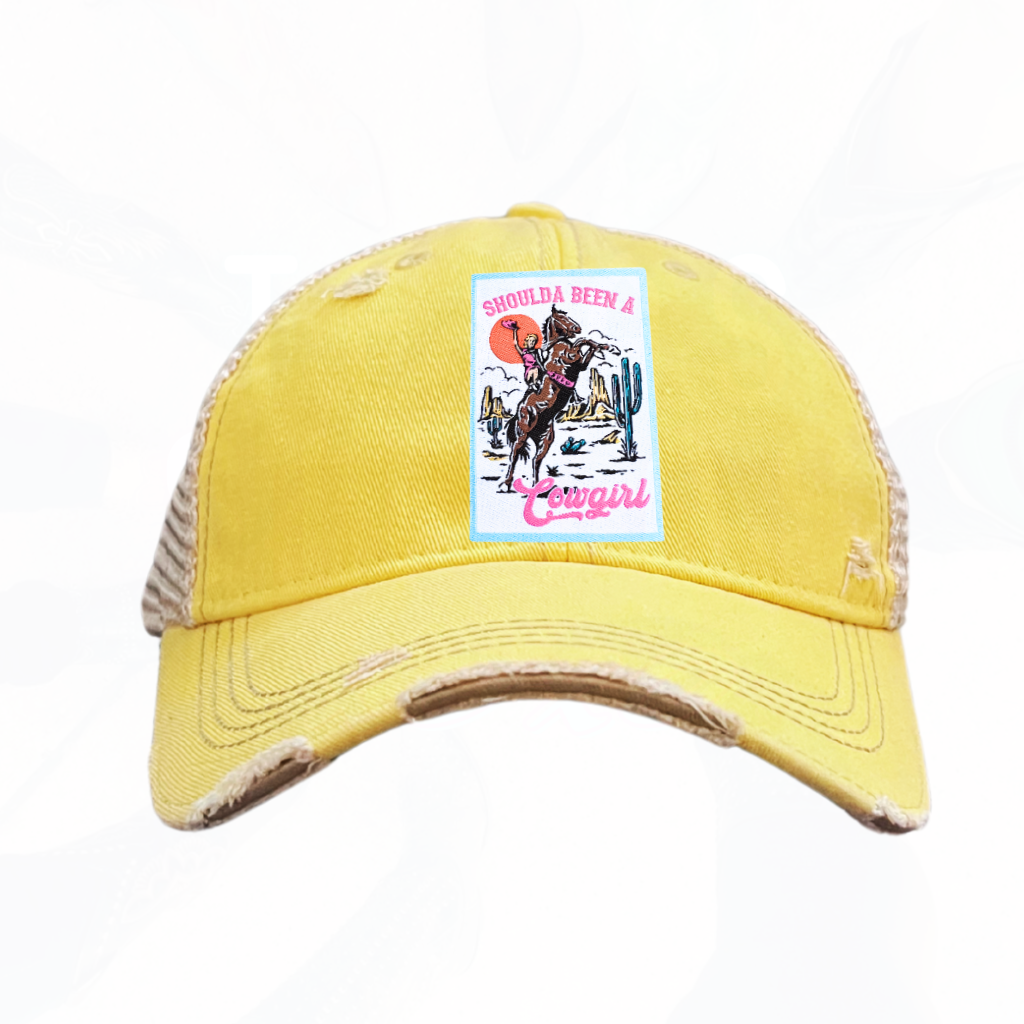 SHOULDA BEEN A Cowgirl Trucker HAT
