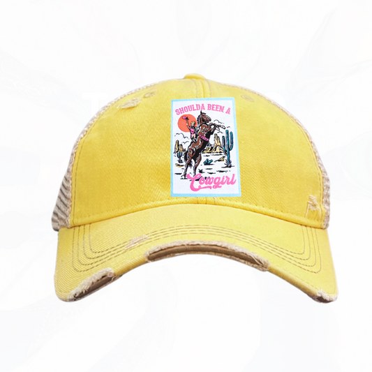 SHOULDA BEEN A Cowgirl Trucker HAT