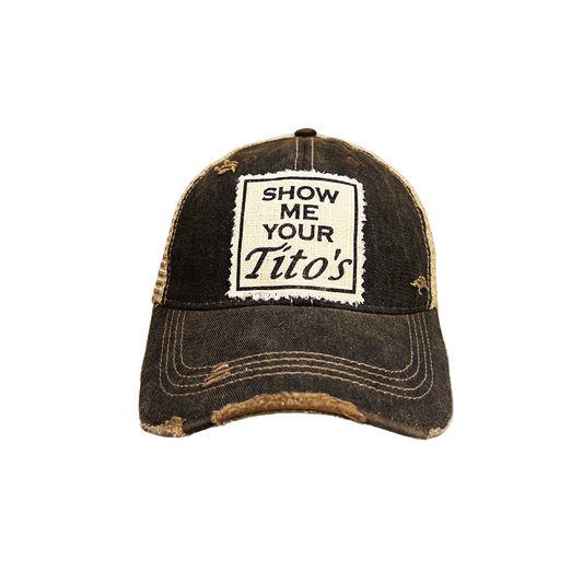 Show Me Your Tito’s Trucker Hat