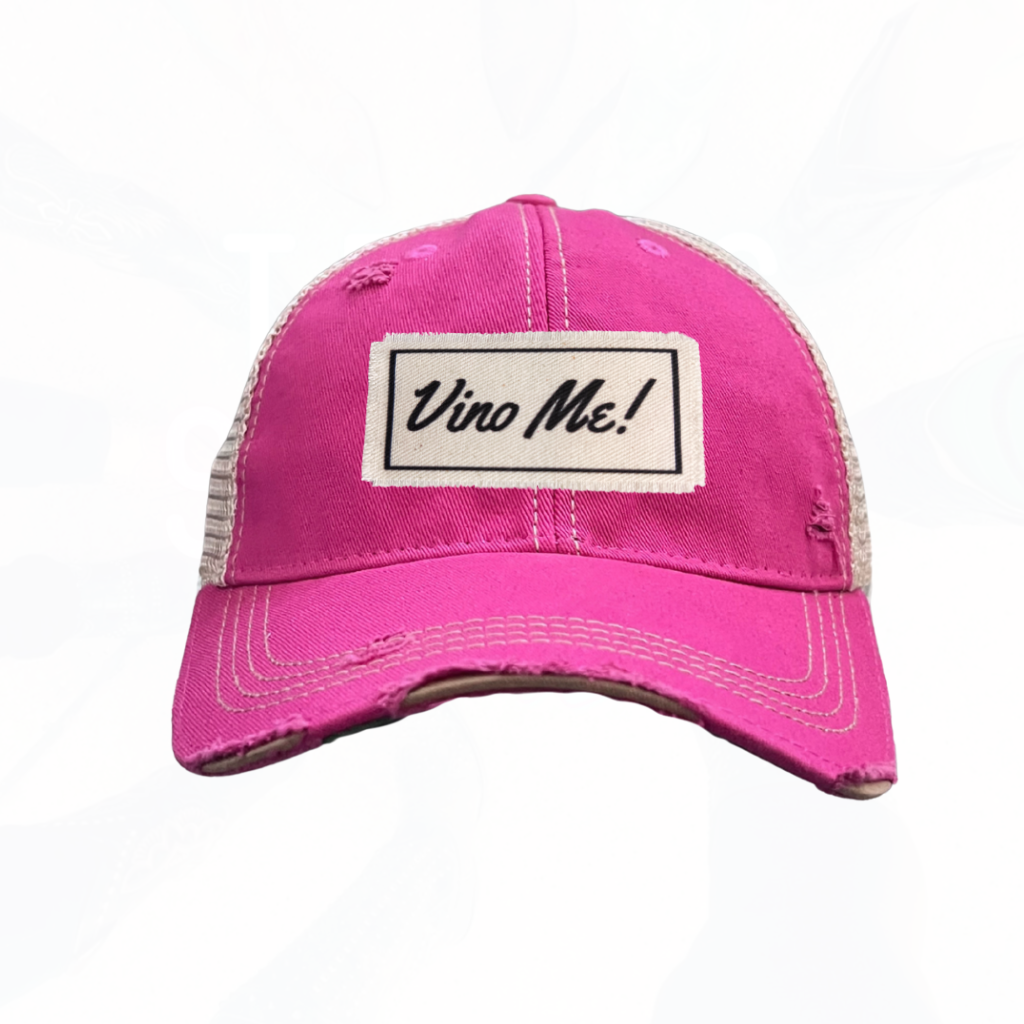 Vino Me! Trucker Hat - 7 Colors