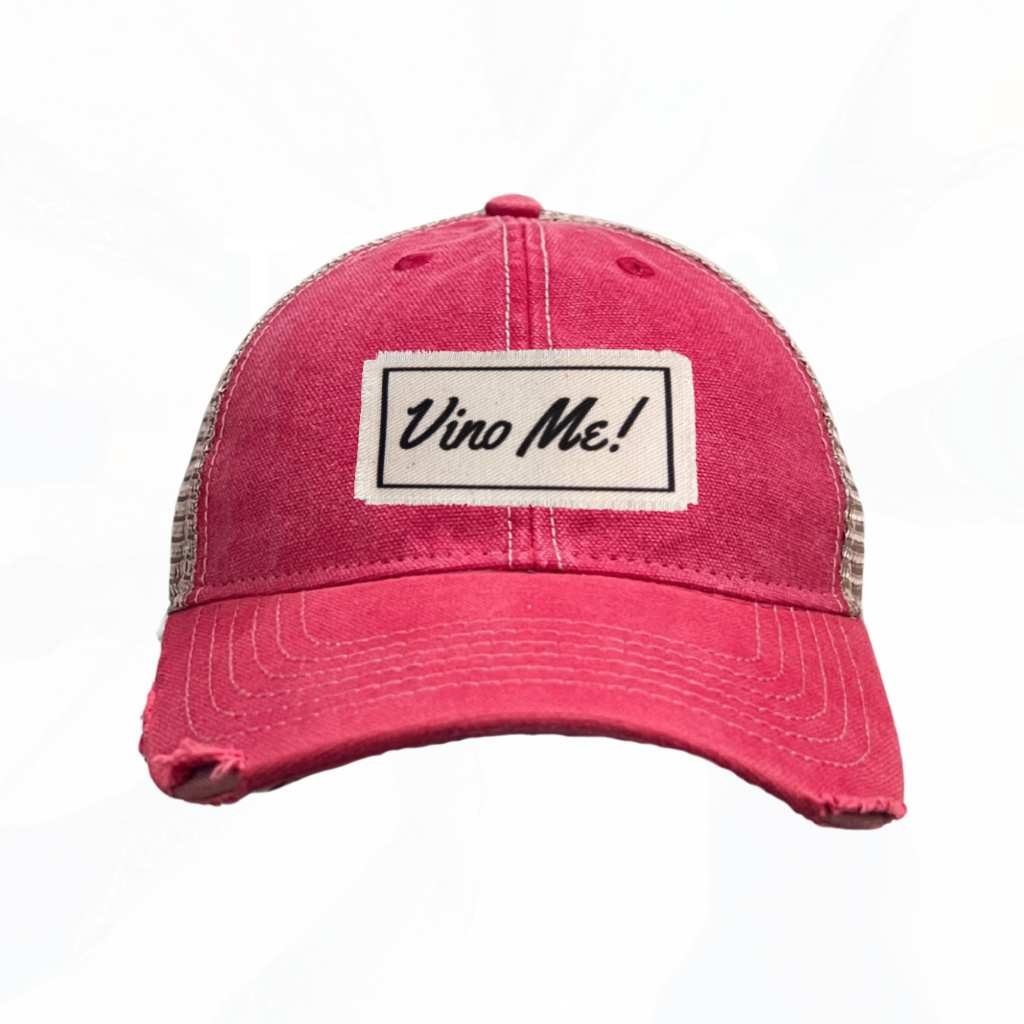 Vino Me! Trucker Hat - 7 Colors