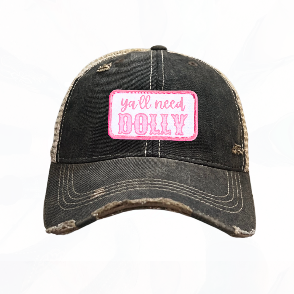 ya'll need DOLLY Trucker HAT