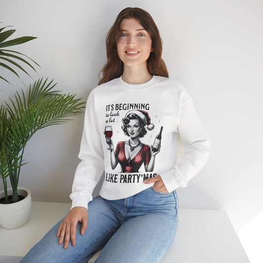 Holiday Party Sweatshirt - "It's Beginning to Look a Lot Like Party-mas"