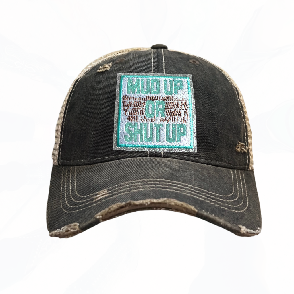 Turquoise MUD UP OR SHUT UP Trucker Hats - 3 Colors