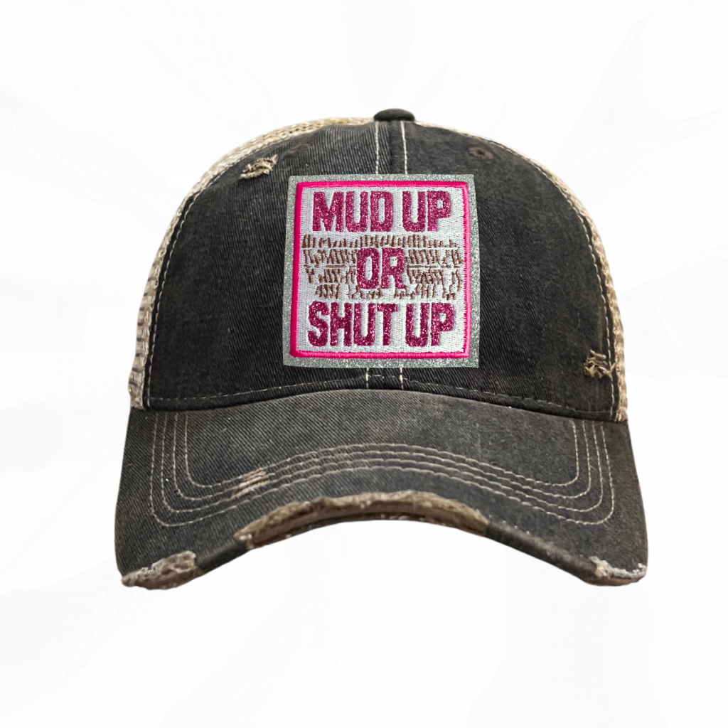 PINK MUD UP OR SHUT UP Trucker Hats - 3 Colors