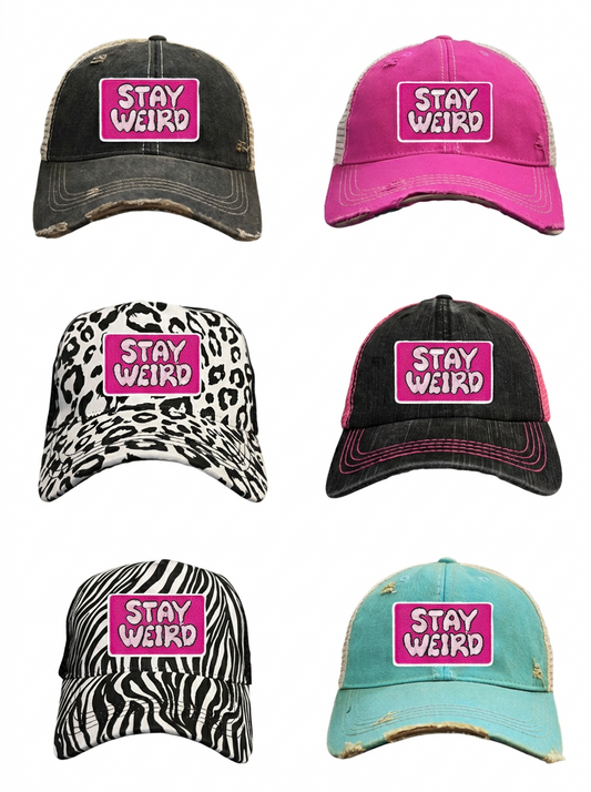 STAY WEIRD TRUCKER HAT - 6 CHOICES