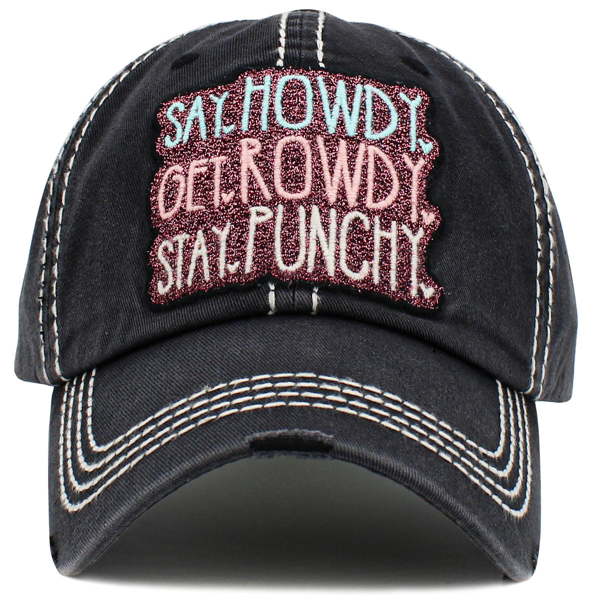 Say Howdy, Get Rowdy, Stay Punchy