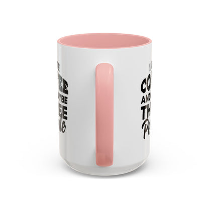 I Like Coffee and Maybe Three People Coffee Mug - Lot's of Colors