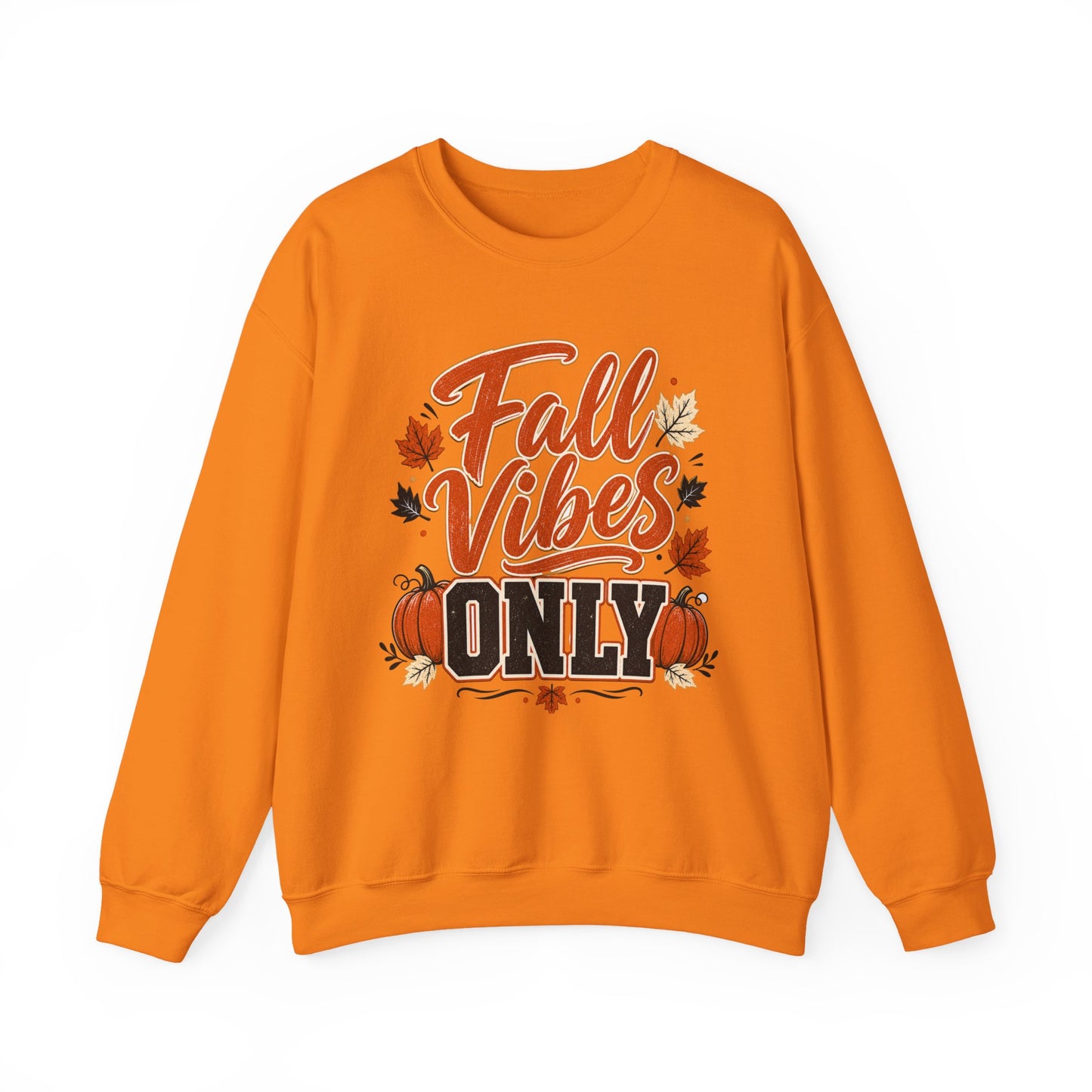 Fall Vibes Only Sweatshirt