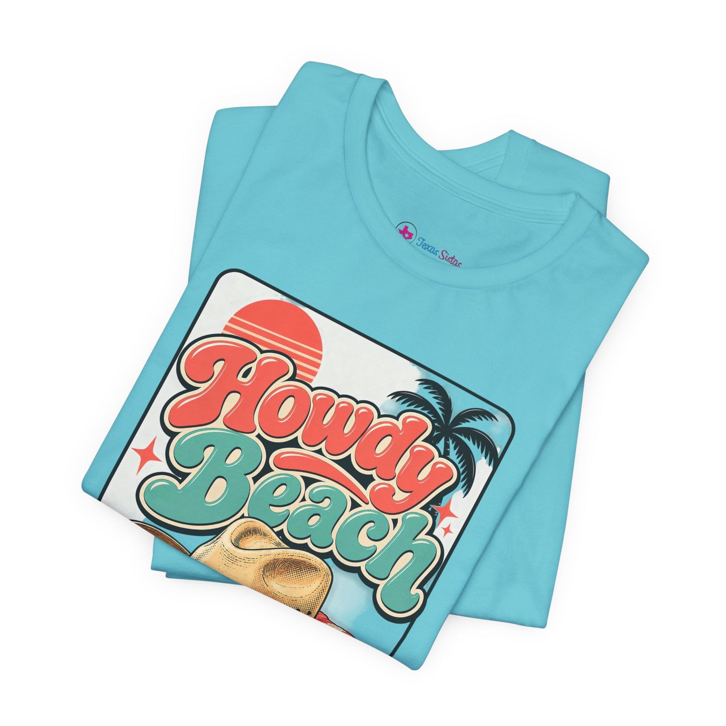 Howdy Beach T-Shirt