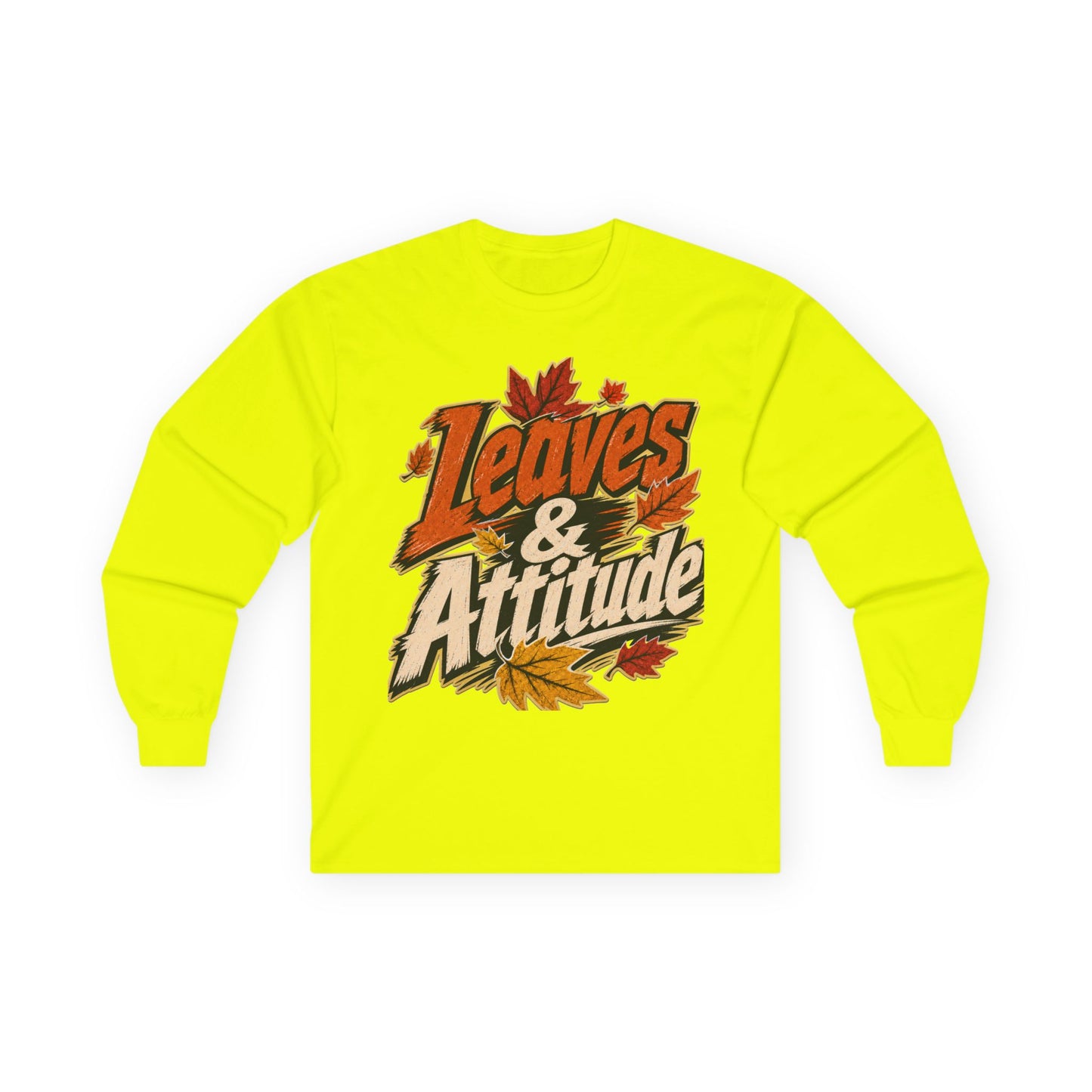 Leaves & Attitude Long Sleeve FALL T-SHIRT