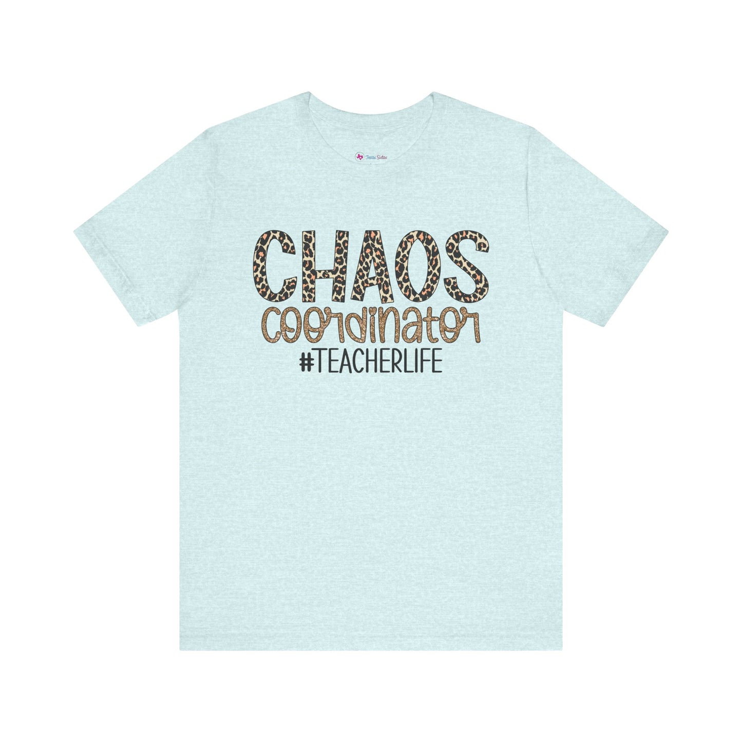 Chaos Coordinator Teacherlife T-shirt - Unisex Tee