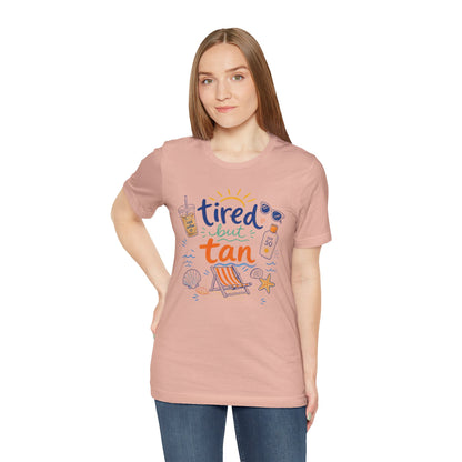 Tired but Tan Beach Graphic T-Shirt
