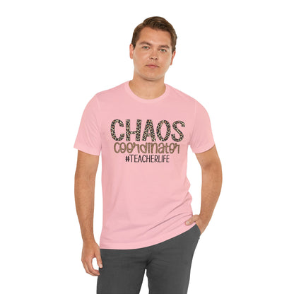 Chaos Coordinator Teacherlife T-shirt - Unisex Tee