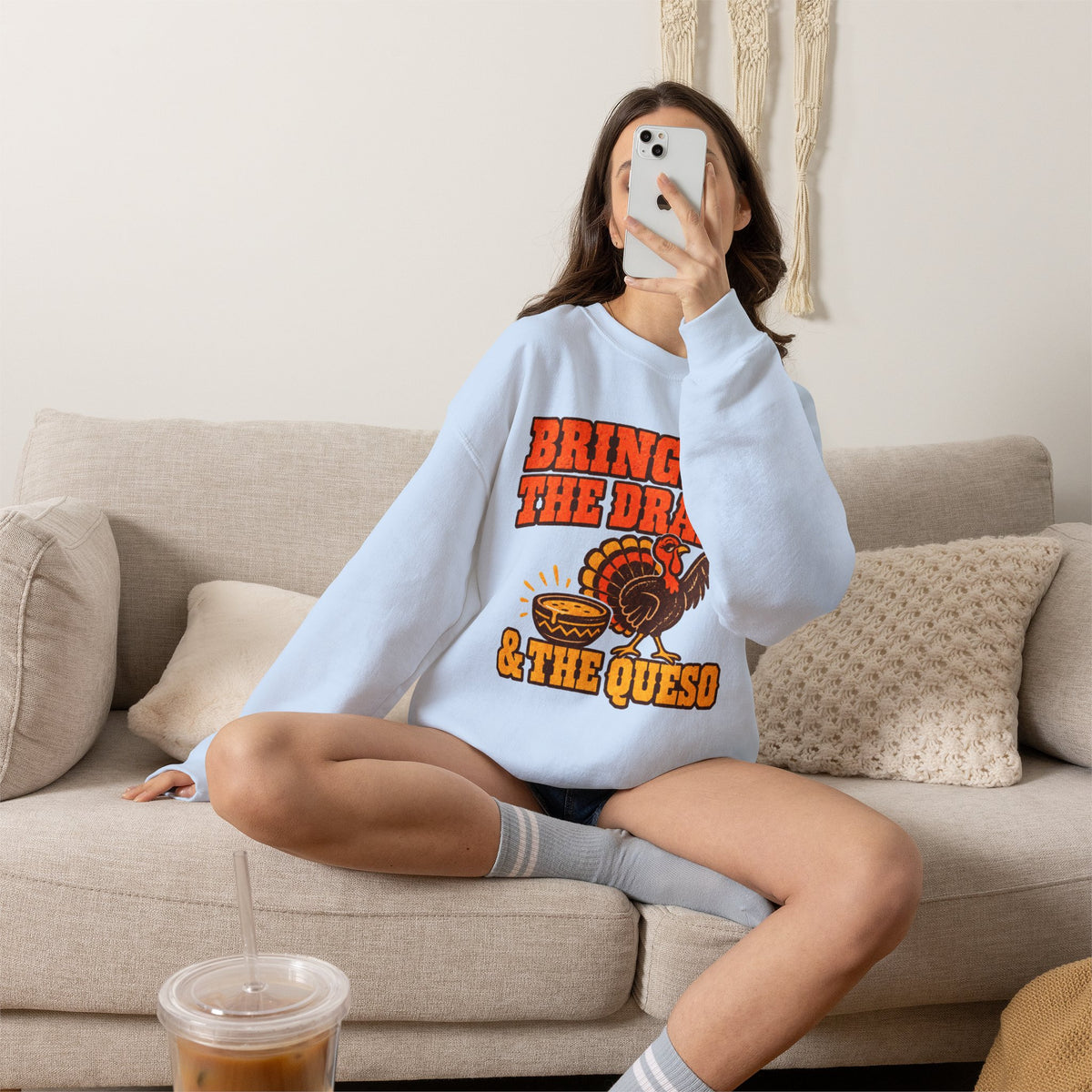 Bringing the Drama & the Queso Thanksgiving Sweatshirt