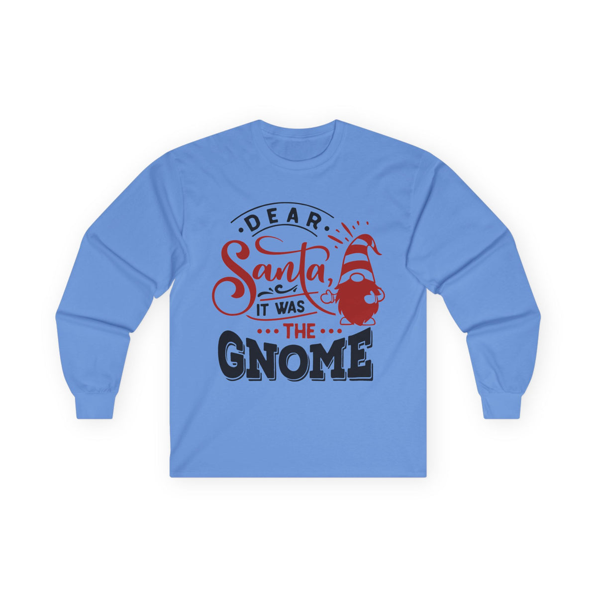 Christmas Dear Santa It Was The Gnome Holiday T-Shirt