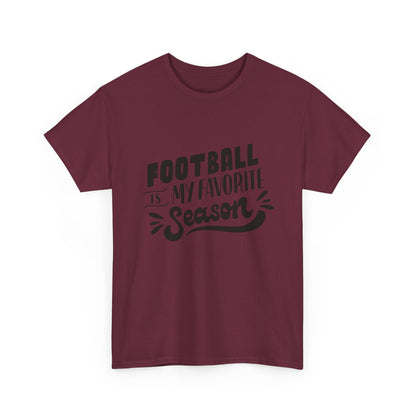 Football Is My Favorite Season T-Shirt