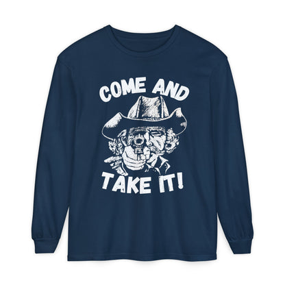 Cowboy Come and Take It Long Sleeve T-Shirt Unisex