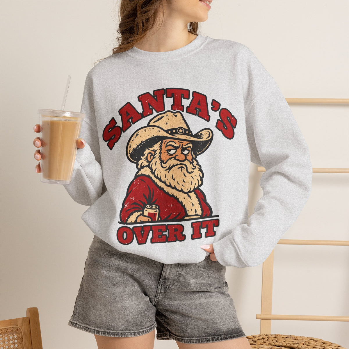 Santa's Over It Cowboy Santa Christmas Sweatshirt