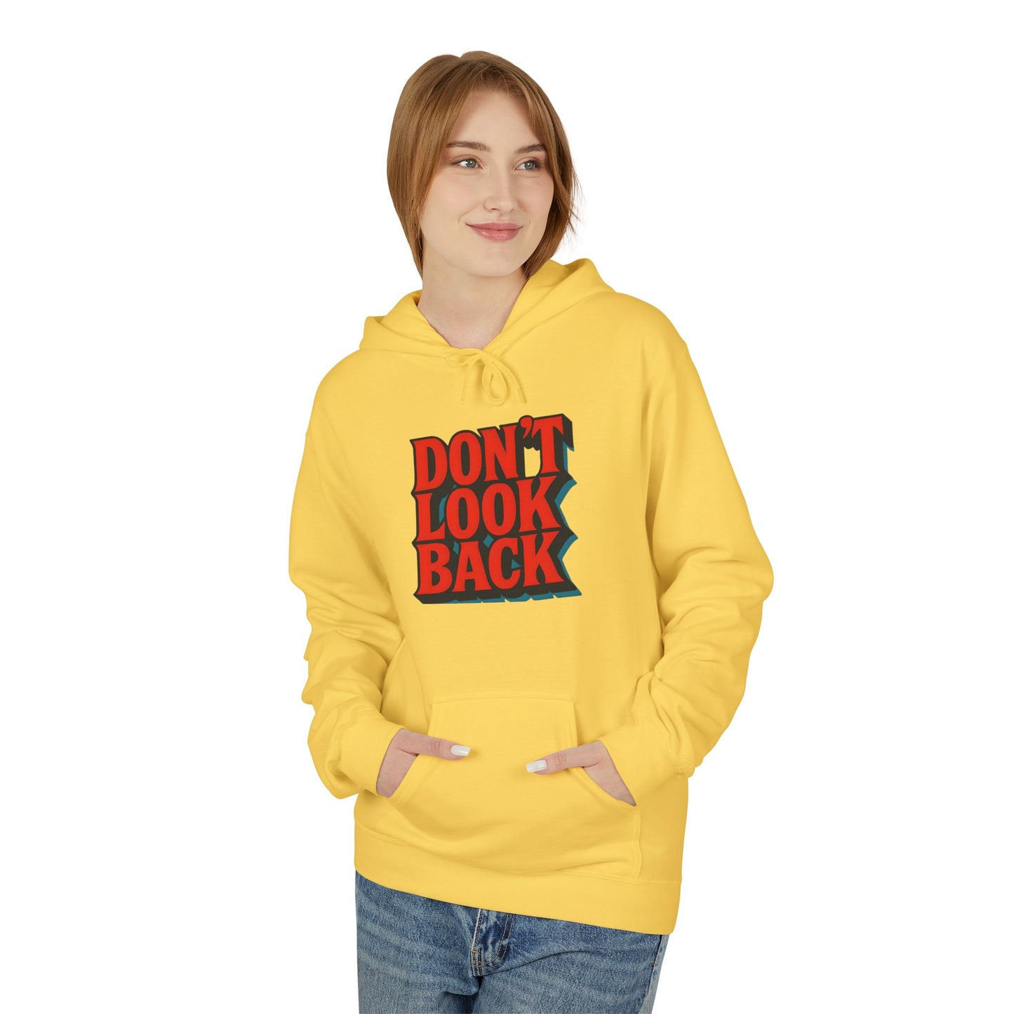 Inspirational Unisex Fleece Hoodie - Don't Look Back, Motivational Gift for Teenagers, Cozy Casual Wear, Perfect for Birthdays & Holidays