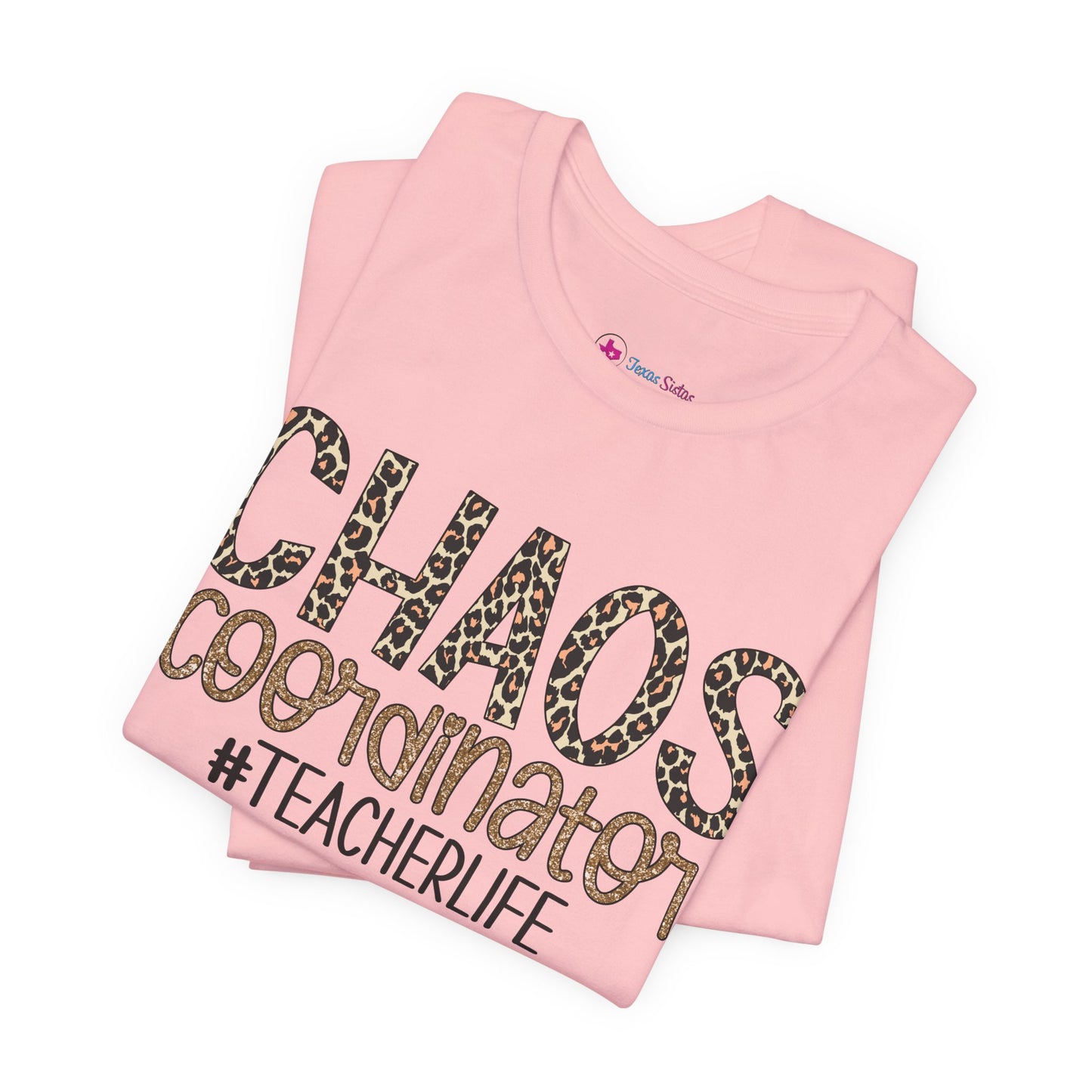 Chaos Coordinator Teacherlife T-shirt - Unisex Tee