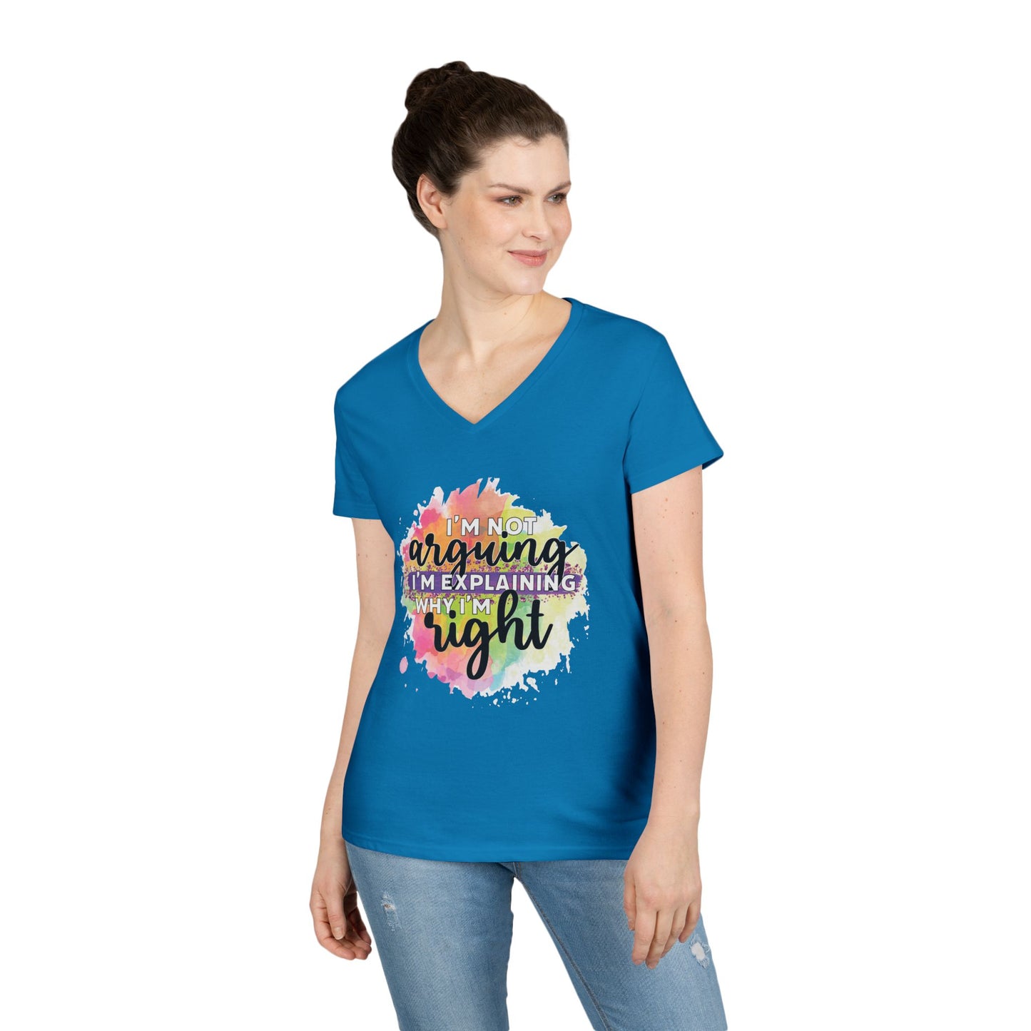 I'm Not Arguing I'm Explaining Why I'm Right V-Neck T-Shirt