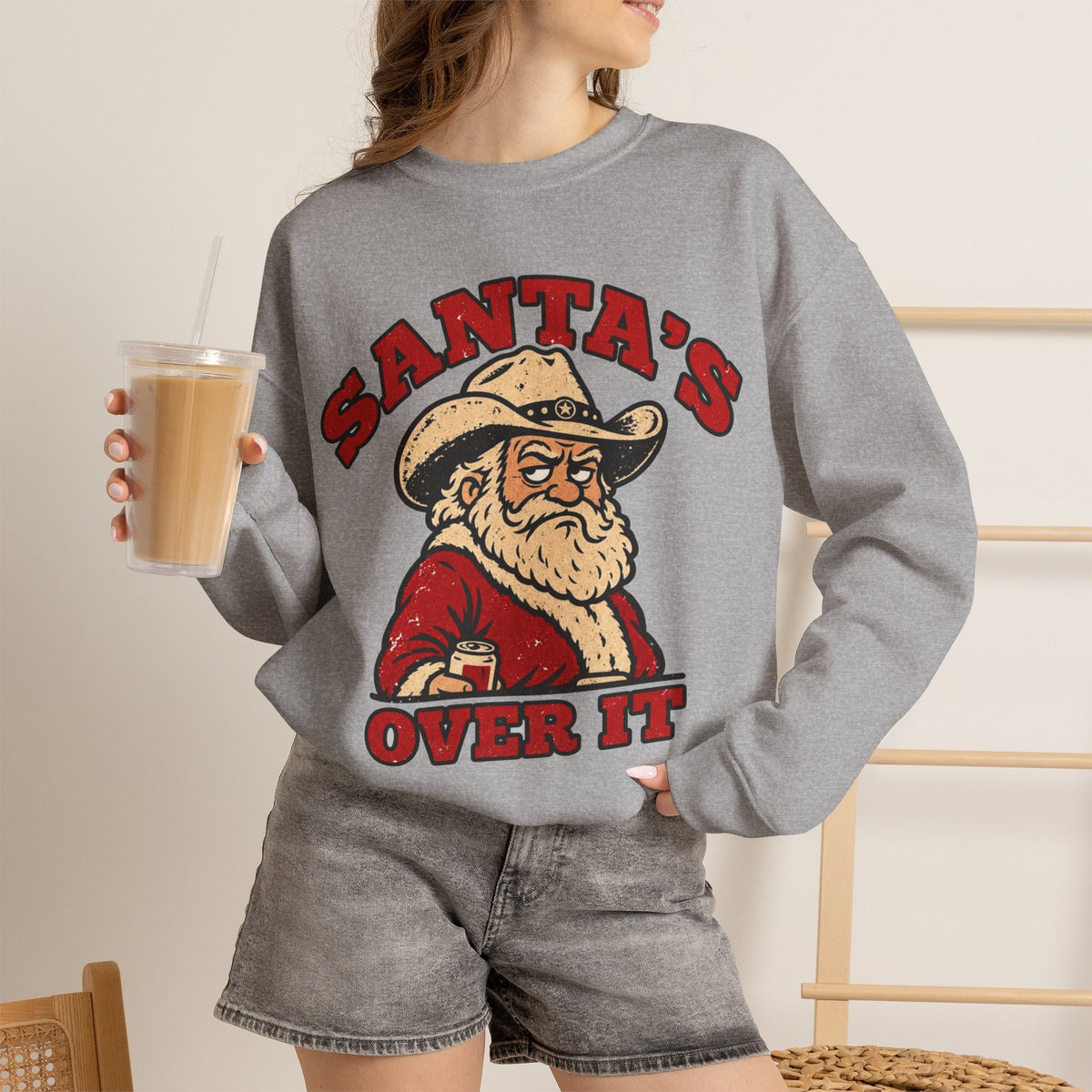 Santa's Over It Cowboy Santa Christmas Sweatshirt