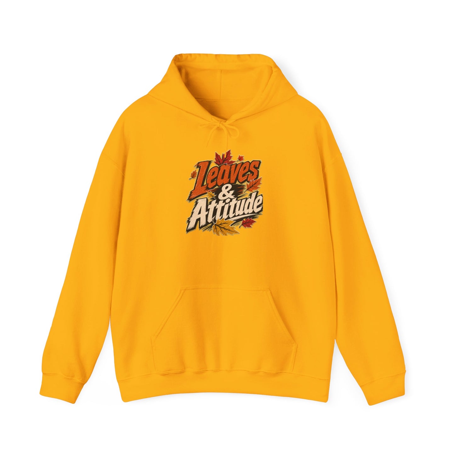 Leaves & Attitude Hoodie — Fall Graphic Pullover
