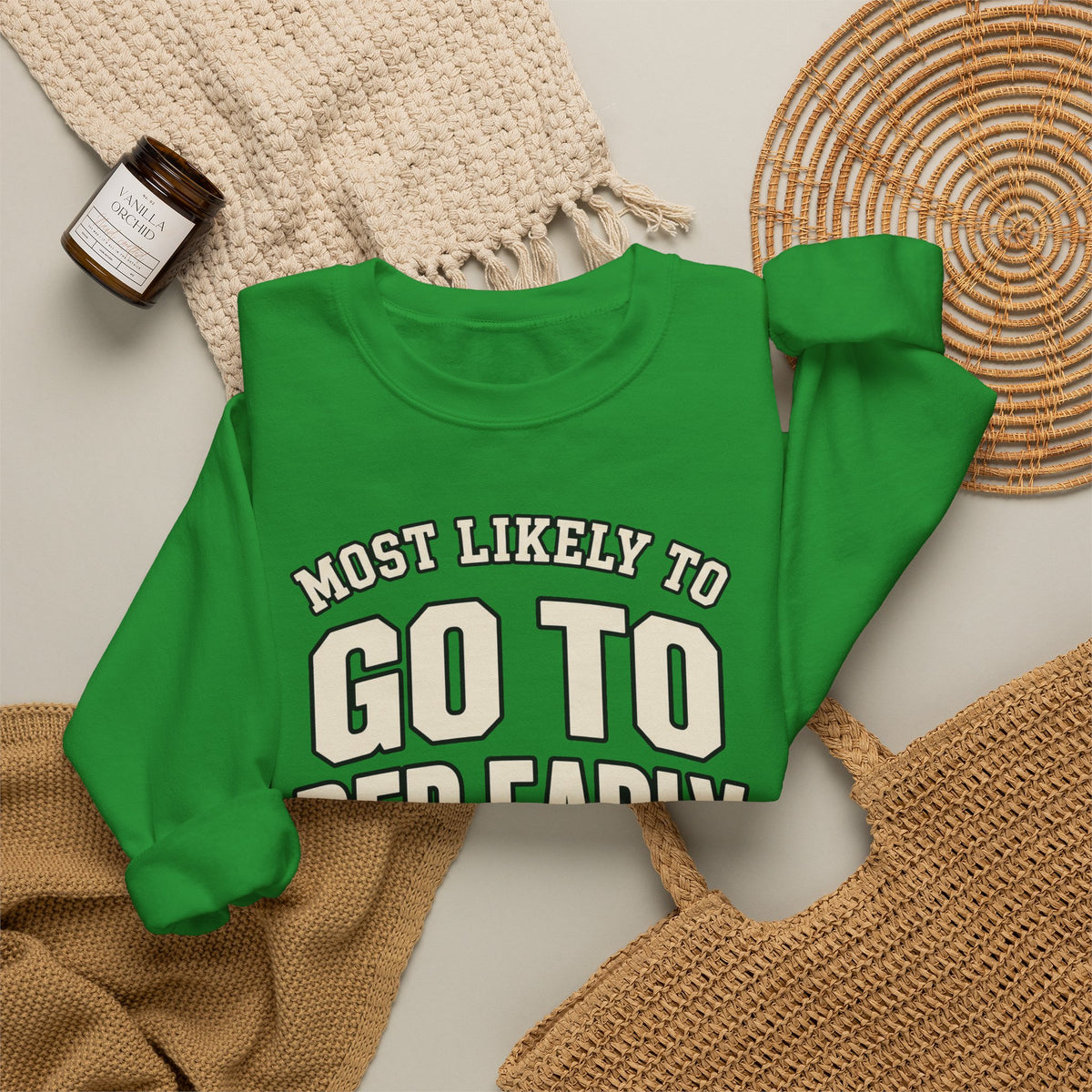 Most Likely To Go To Bed Early Sweatshirt - Funny Crewneck