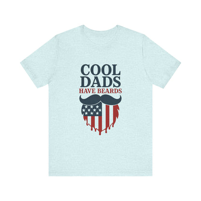 COOL DADS HAVE BEARDS T-Shirt USA 4th OF JULY