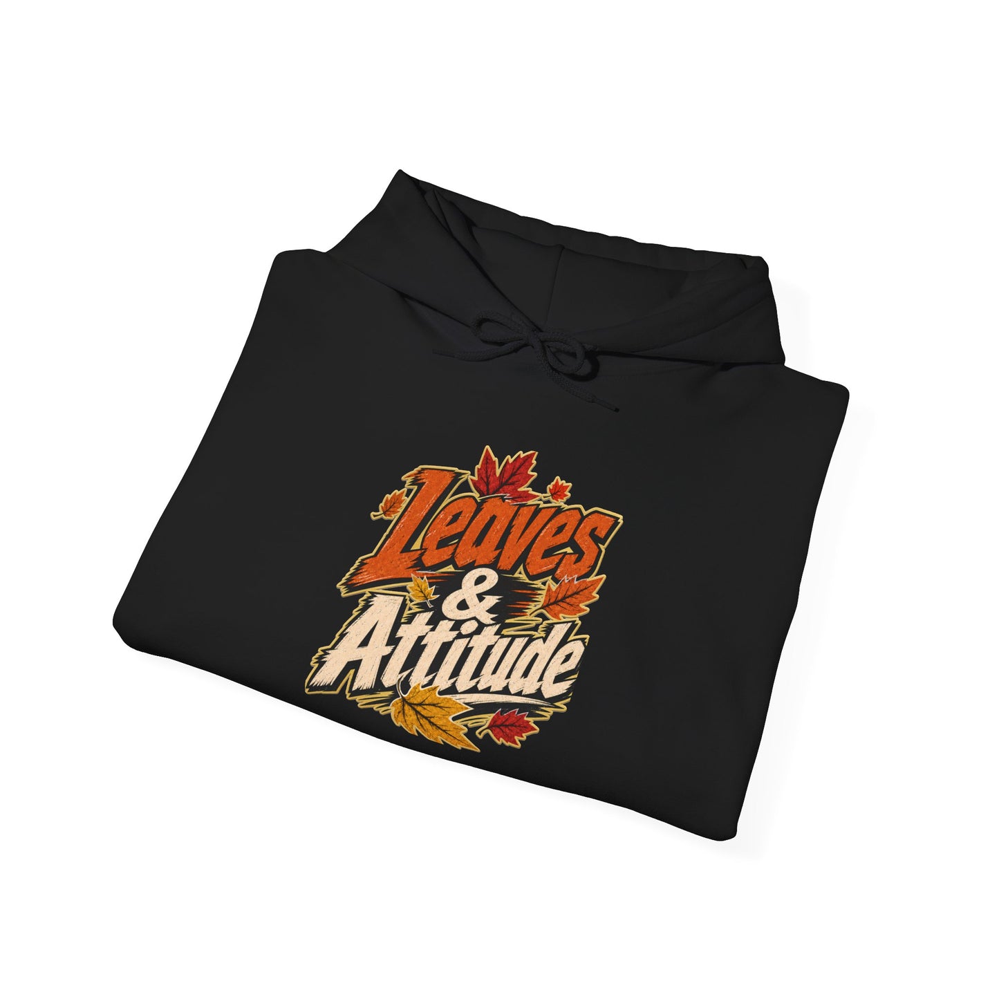 Leaves & Attitude Hoodie — Fall Graphic Pullover