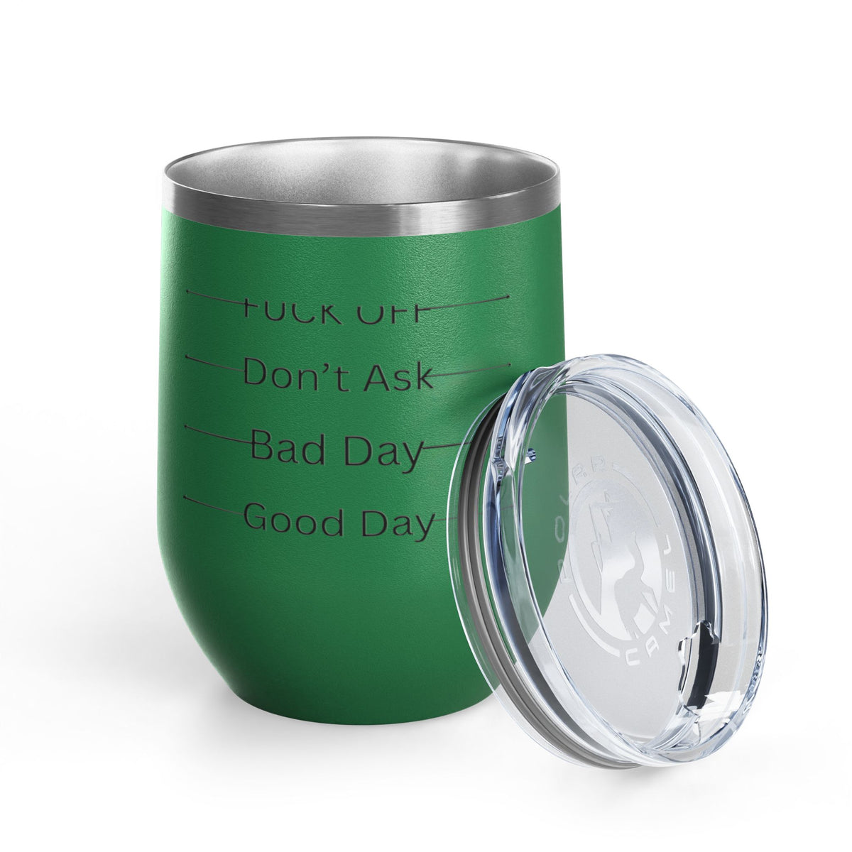 Wine Tumbler — Mood Marker 12oz Stemless Wine Cup (Good Day • Bad Day • Don’t Ask • F*** Off)