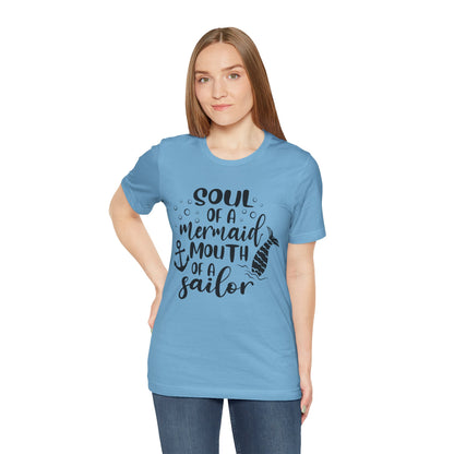 Mermaid Soul Tee — "Soul of a Mermaid, Mouth of a Sailor" Graphic T-Shirt