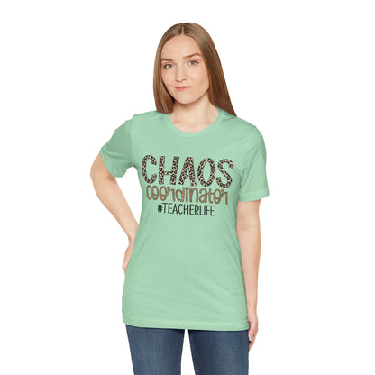 Chaos Coordinator Teacherlife T-shirt - Unisex Tee