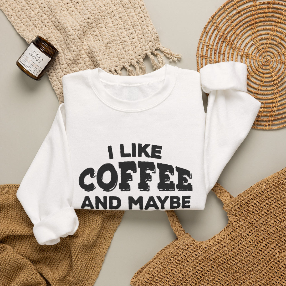 Coffee Lover Sweatshirt - I Like Coffee And Maybe Three People Sweatshirt