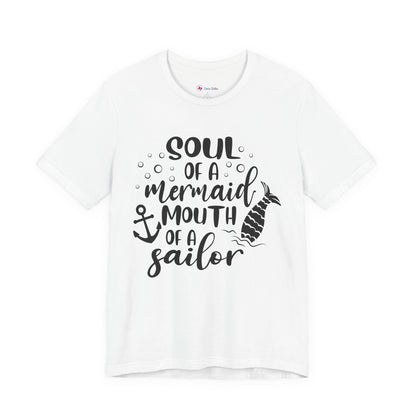 Mermaid Soul Tee — "Soul of a Mermaid, Mouth of a Sailor" Graphic T-Shirt