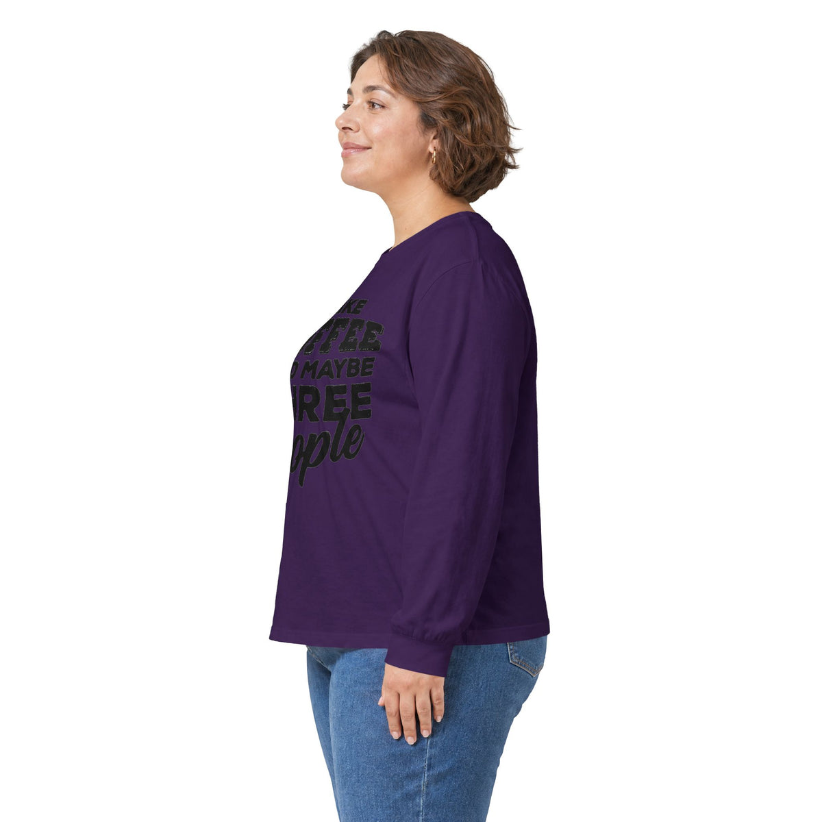 I Like Coffee and Maybe Three People T-Shirt Long Sleeve Funny Graphic