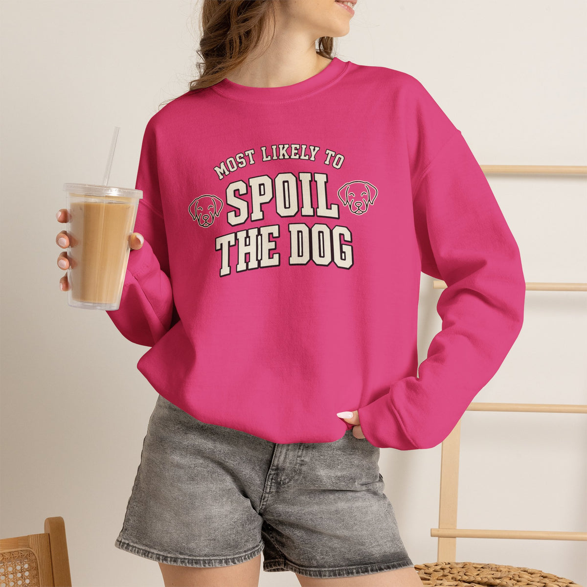 Most Likely To Spoil The Dog Sweatshirt - Funny Dog Mom Crewneck