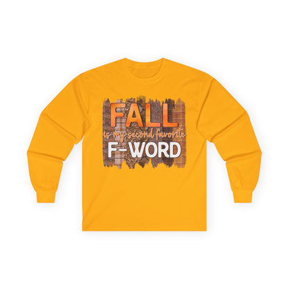 Fall is my Second Favorite F WORD Unisex T-Shirt