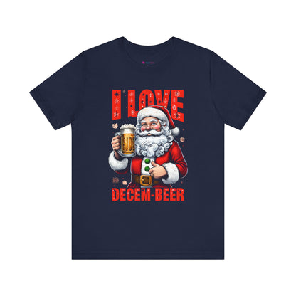 Funny Santa I LOVE DECEM-BEER T-Shirt