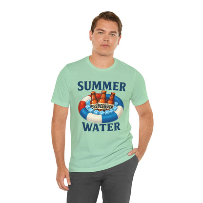 Funny Beer is Summer Water T-Shirt