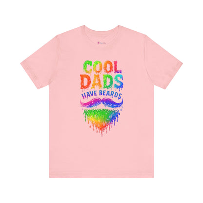 COOL DADS HAVE BEARDS T-Shirt NEON DRIP
