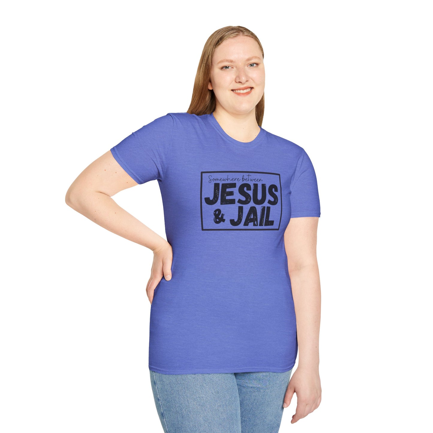 Somewhere Between Jesus & Jail T-Shirt