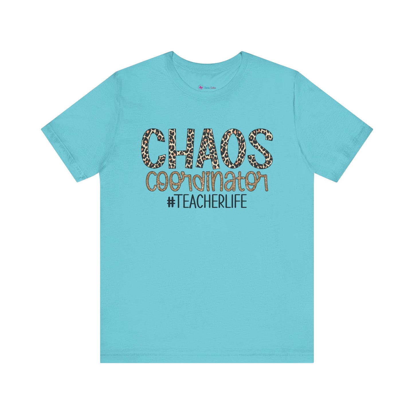 Chaos Coordinator Teacherlife T-shirt - Unisex Tee