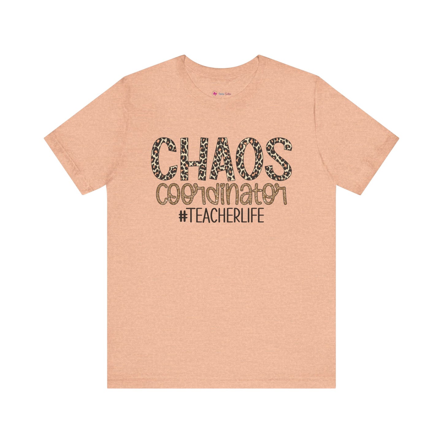 Chaos Coordinator Teacherlife T-shirt - Unisex Tee